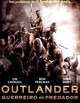 Outlander: guerreiro vs. predador