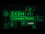 Sxsw 2014 connections  music